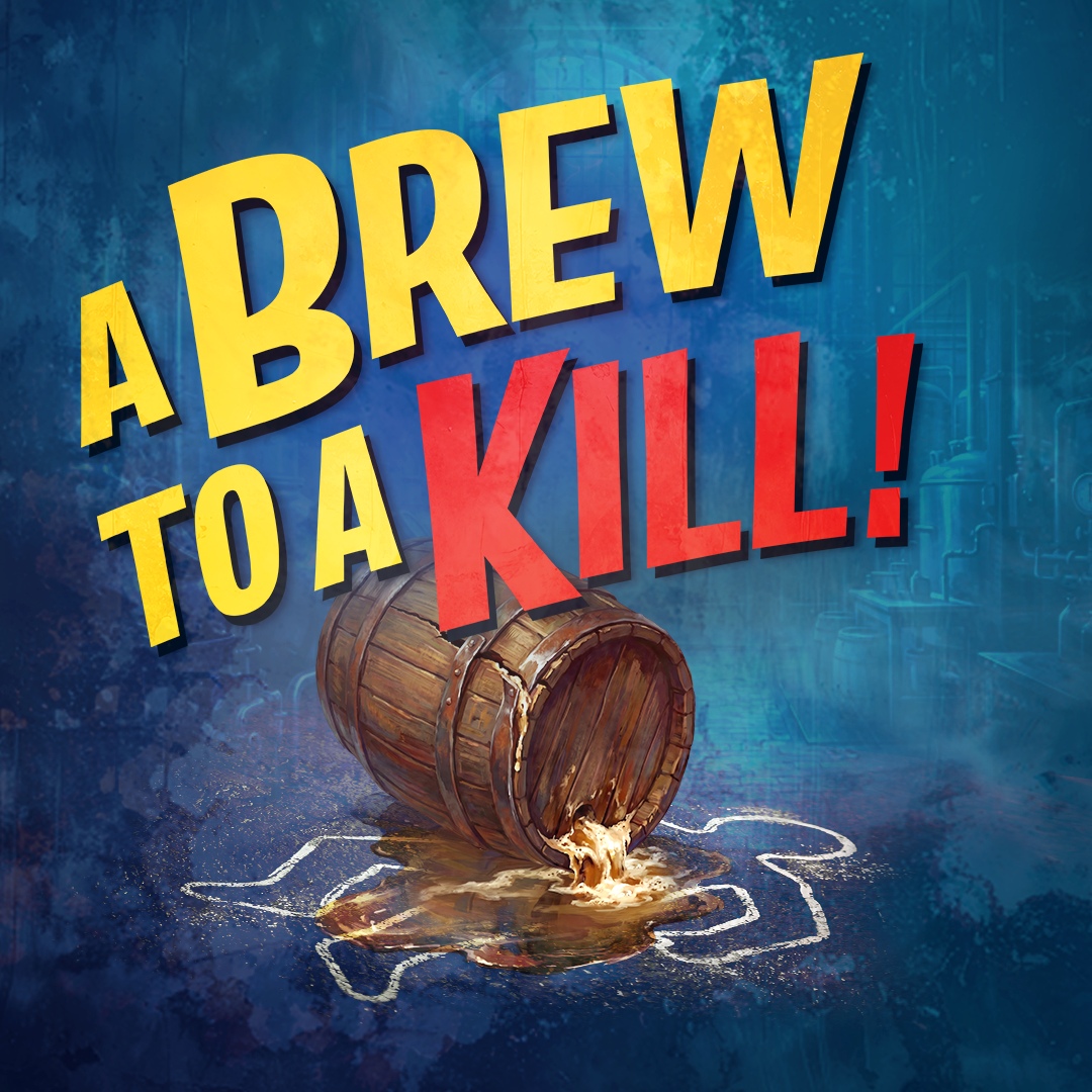 A Brew to a Kill, from Guildford Shakespeare Company